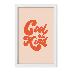 Cuadro Funky Cool to be kind - comprar online