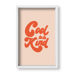 Cuadro Funky Cool to be kind - tienda online