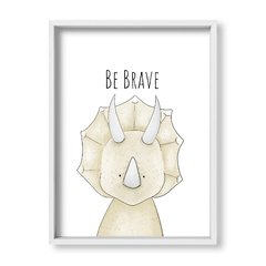 Cuadro Be Brave Dino - tienda online