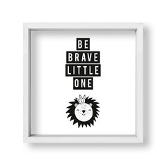 Cuadro Be brave little lion - tienda online