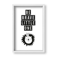 Cuadro Be brave little lion - tienda online