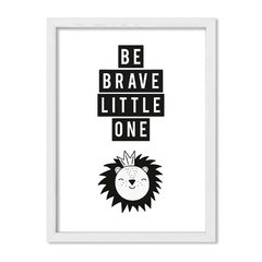 Cuadro Be brave little lion - comprar online