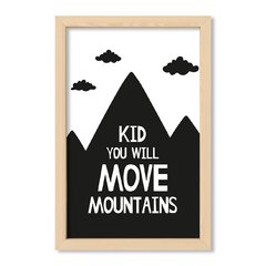 Cuadro Kid you will move mountains
