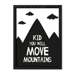 Cuadro Kid you will move mountains en internet