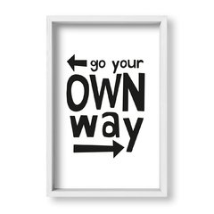 Cuadro Go your own way - tienda online