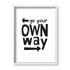 Cuadro Go your own way - tienda online