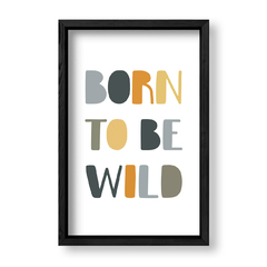 Imagen de Born to be wild pasteles