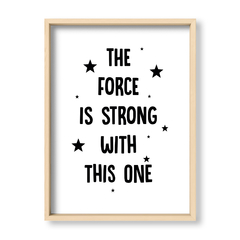 The force is strong - El Nido - Tienda de Objetos