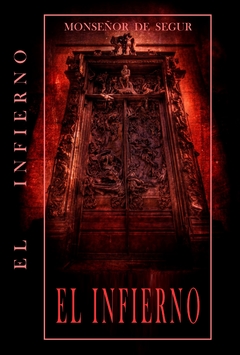 El Infierno-Mons. de Segur