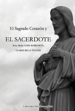 El Sagrado Corazon Y El Sacerdote