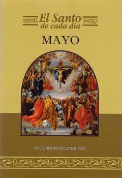 El Santo de Cada Día - Tomo 5 - Mayo