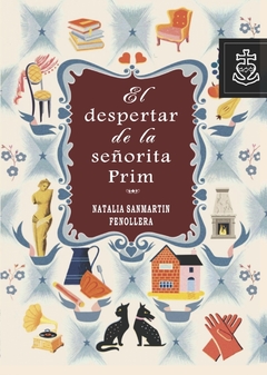 El despertar de la Señorita Prim. Natalia San Martín Fenollera - comprar online