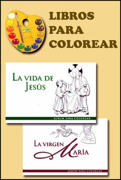 La Vida de Jesus - Album para colorear