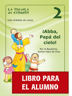 ¡Abba , Papá del cielo! Libro del niño