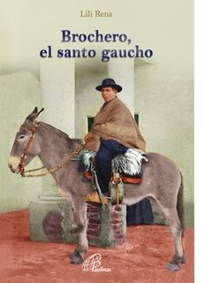 Brochero, el santo gaucho