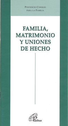 Familia, matrimonio y uniones de hecho