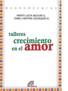 Talleres de crecimiento en el amor