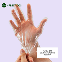 GUANTES PLASTICOS DESECHABLES PAQ 100 UND Ref-Bel 274