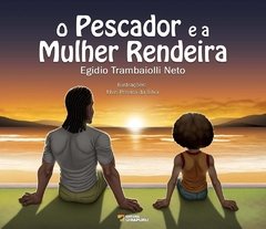 O Pescador e a Mulher Rendeira - comprar online