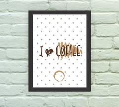 Quadro Decorativo I Love Coffee - Arte e Cores