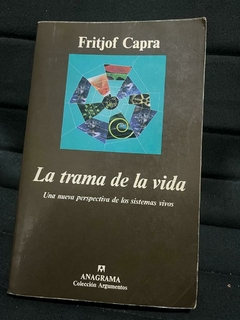 La trama de la vida - Fritjof Capra -Precio Libro - Editorial Anagrama - ISBN 9788433973436