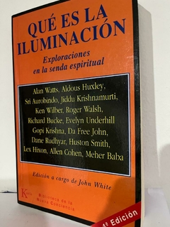 Qué es la iluminación - Exploraciones en la senda espiritual - edición a cargo de John White- Precio Libro Editorial Kier -ISBN: 9788472452480