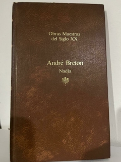 Nadja -André Breton - Precio libro - Editorial Oveja Negra -ISBN 8482803980 - 9788437615493