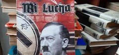 MI LUCHA - ADOLF HITLER