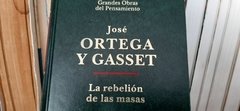 la rebelión de las MASAS - JOSÉ ORTEGA Y GASSET - EDITORIAL ALTAYA