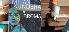 La broma - Milan Kundera