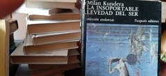 La Insoportable levedad del ser - Milan Kundera - Tusquets - ISBN 10: 9584238590 - Isbn 13: 9789584238597 - comprar online