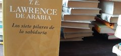 Los siete pilares de la sabiduría - T. E. Lawrence de Arabia - Precio Libro - Ediciones B - ISBN 10: 8440673108 ISBN 13: 9788440673107 - comprar online
