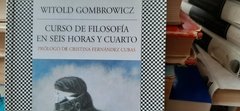 Curso de filosofía en seis horas y cuarto - Witold Gombrowicz - 9788483831502 - comprar online