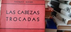 Las cabezas trocadas - Thomas Mann - Precio libro - Editorial sudamericana 9788435033053 - comprar online