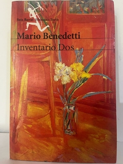 Poesía Completa -Mario Benedetti - Inventario dos -1986 - 1991 - Precio Libro Editorial Seix Barral -ISBN 9789585433908 - 9799584201149