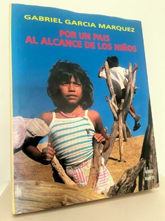 Por un país al alcance de los niños - Gabriel García Márquez - Precio Libro - Villegas Editores - ISBN: 9789589393178 - comprar online