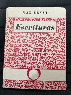 Escrituras -Max Ernst - Precio Libro - Ediciones Polígrafa - Gallimard ISBN 8434303477 - 9788434303478