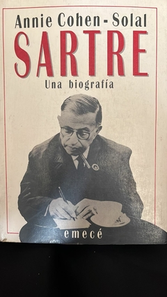 Sartre Una Biografía - Annie Cohen Solal - Precio libro - Emecé Editores - ISBN 950040963