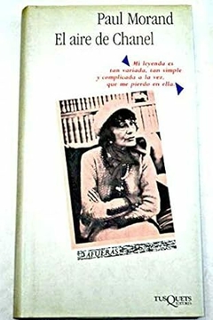 El aire de Chanel - Paul Morand - Precio Libro Editorial Tusquets - ISBN 9788472231115