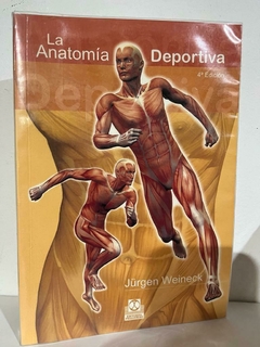 La anatomía deportiva - Jürgen Weineck - Precio Libro Editorial Paidotribo - 9788499104041