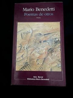 Poemas de otros - Mario Benedetti - Precio Libro Editorial Seix Barral -ISBN 9788498953961