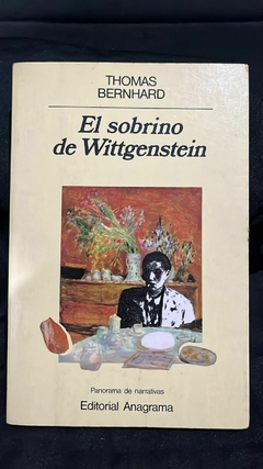 El sobrino de Wittgenstein - Thomas Bernhard - Precio Libro - Editorial Anagrama - ISBN: 8433931237 9788433966339