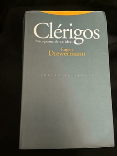 Clérigos - Psicograma deun ideal - Eugen Drewermann - Precio Libro Editorial Trotta - ISBN 9788481640380