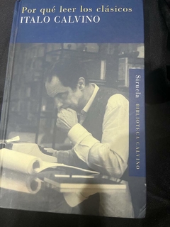 Por qué leer los clásicos - Italo Calvino - Precio Libro -Siruela Biblioteca Calvino- ISBN 9788498413106 9788416465620