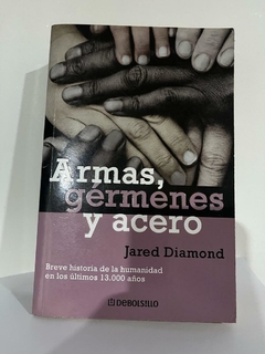 Armas gérmenes y acero - Jared Diamond - Precio Libro - Editorial Debolsillo - ISBN 9789586394635