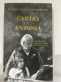Cartas a Antonia - Alfredo Molano - Precio libro Editorial Aguilar - ISBN 9789585549517