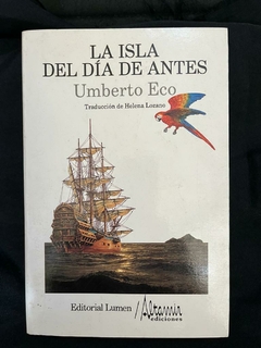 La isla del día de antes - Umberto Eco - Precio Libro Editorial Lumen- ISBN: 9789683912534