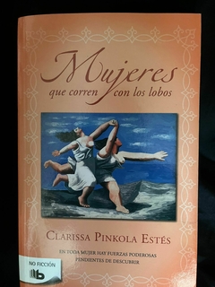 Mujeres que corren con los lobos - Clarissa Pinkola Estés - Precio libro Editorial Bolsillo Zeta - ISBN 9789877801101