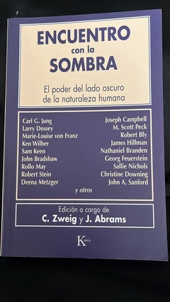 Encuentro con la sombra - Connie Zweig- Precio Libro - Editorial Kairos - ISBN 9788472452657