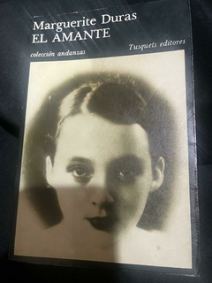 El Amante - Marguerite Duras - Precio Libro - Editorial Tusquets- ISBN: 9788483835722